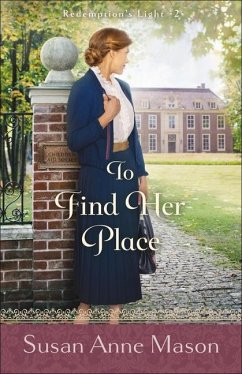 To Find Her Place - Mason, Susan Anne