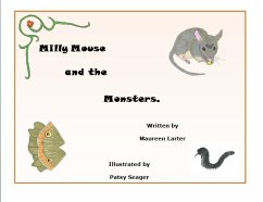 Milly Mouse and the Monsters - Larter, Maureen