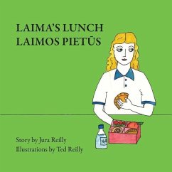 Laima's Lunch - Reilly, Jura; Reilly, Ted