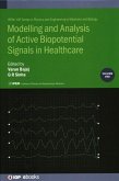 Modelling and Analysis of Active Biopotential Signals in Healthcare, Volume 1