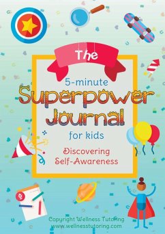 The 5-Minute Superpower Journal For Kids - Stoof, Daniel