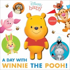 Disney Baby: A Day with Winnie the Pooh! - Fischer, Maggie