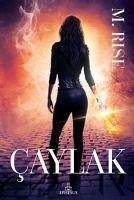 Caylak - Av Serisi 2 - Rise, M.