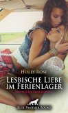 Lesbische Liebe im Ferienlager   Erotische Geschichte (eBook, ePUB)