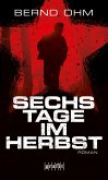 Sechs Tage im Herbst (eBook, ePUB)