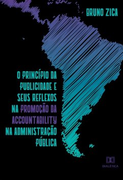 Cover O princípio da publicidade e seus reflexos na promoção da accountability na administração pública (eBook, ePUB)
