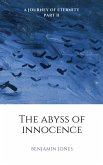 The Abyss of Innocence (A Journey of Eternity, #2) (eBook, ePUB)