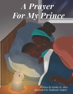 A Prayer For My Prince - Allen, Keisha M.