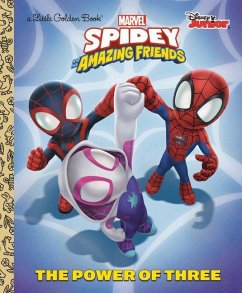 The Power of Three (Marvel Spidey and His Amazing Friends) - Behling, Steve