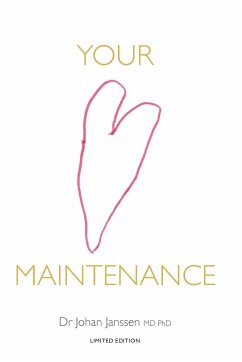Your Heart Maintenance - Janssen, Johan