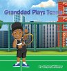 Granddad Plays Tennis - Bild 1