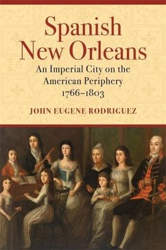 Spanish New Orleans - Rodriguez, John Eugene