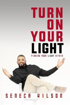 Turn on Your Light: Finding Your Light Within