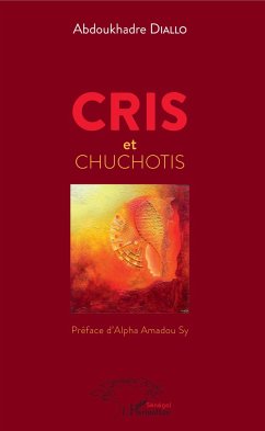 Cris et chuchotis - Diallo, Abdoukhadre