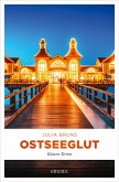 Ostseeglut (eBook, ePUB)