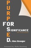 Purposed For Significance (eBook, ePUB) Purposed For Significance (eBook, ePUB)