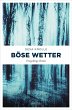 Böse Wetter (eBook, ePUB) - Bild 1