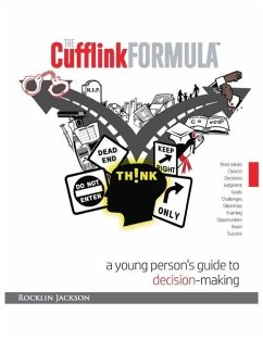 The Cufflink Formula: A Young Person's Guide to Decision Making - Jackson, Rocklin