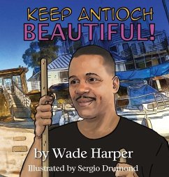 Keep Antioch Beautiful! - Harper, Wade