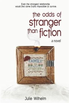 The Odds of Stranger Than Fiction - Wilhelm, Julie