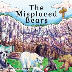 The Misplaced Bears - Sharpe, Veronica C.