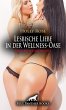 Lesbische Liebe in der Wellness-Oase  ... - Bild 1