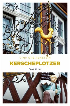 Kerscheplotzer (eBook, ePUB) - Greifenstein, Gina