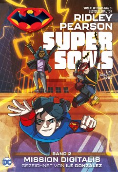 Super Sons - Mission Digitalis (eBook, ePUB) - Ridley Pearson