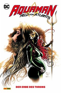 Cover Aquaman - Held von Atlantis - Bd. 3: Der Erbe des Throns (eBook, PDF)