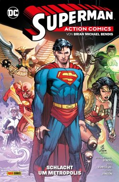 Superman: Action Comics - Bd. 4: Schlacht um Metropolis (eBook, PDF) - Bendis Brian Michael