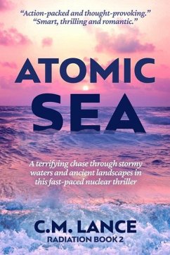 Atomic Sea - Lance, C. M.