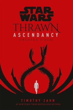 Star Wars: Thrawn Ascendancy (Book II: Greater Good) - Zahn, Timothy