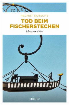 Tod beim Fischerstechen (eBook, ePUB) - Gotschy, Helmut