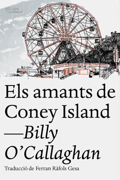 Els amants de Coney Island (eBook, ePUB) - O'Callaghan, Billy