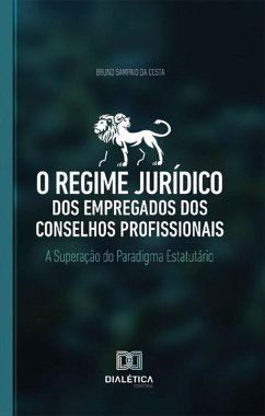 Cover O regime jurídico dos empregados dos conselhos profissionais (eBook, ePUB)