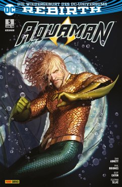 Aquaman - Bd. 5 (2. Serie): Unterwelt (eBook, ePUB) - Abnett Dan