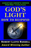 God's Light: How To Respond (Christian Growth Series) (eBook, ePUB)