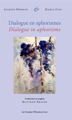 Dialogue en aphorismes - Herman, Jacques; Zaki, Maria