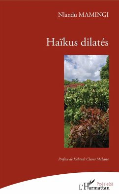 Haïkus dilatés - Mamingi, Nlandu