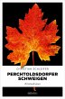 Perchtoldsdorfer Schweigen (eBook, ePUB) - Bild 1