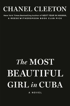 The Most Beautiful Girl In Cuba - Cleeton, Chanel