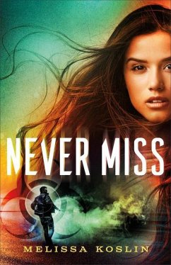 Never Miss - Koslin, Melissa