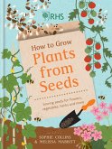 RHS How to Grow Plants from Seeds (eBook, ePUB)
