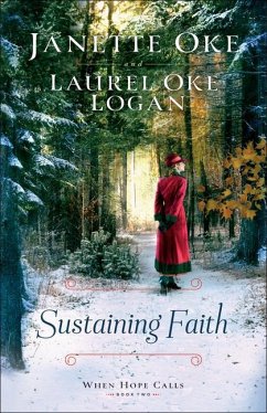 Sustaining Faith - Oke, Janette; Logan, Laurel Oke
