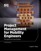 Project Management for Mobility Engineers: Principles and Case Studies