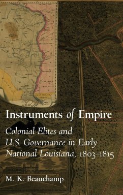 Instruments of Empire - Beauchamp, M. K.