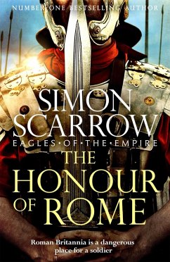 The Honour of Rome (Eagles of the Empire 19) (eBook, ePUB) - Scarrow, Simon