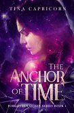 The Anchor of Time (Forgotten Queen Series, #1) (eBook, ePUB)