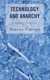 Technology and Anarchy (eBook, ePUB)