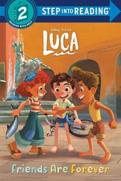 Friends Are Forever (Disney/Pixar Luca) - Random House Disney